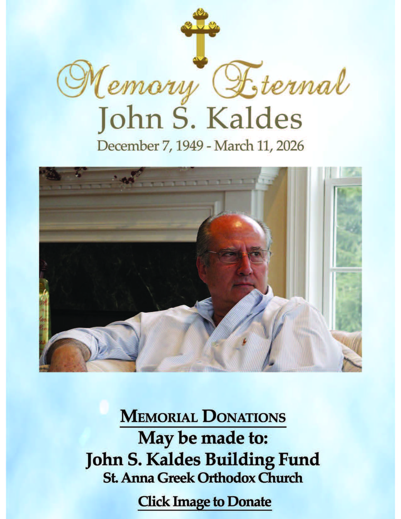 In Memoriam John Kaldes